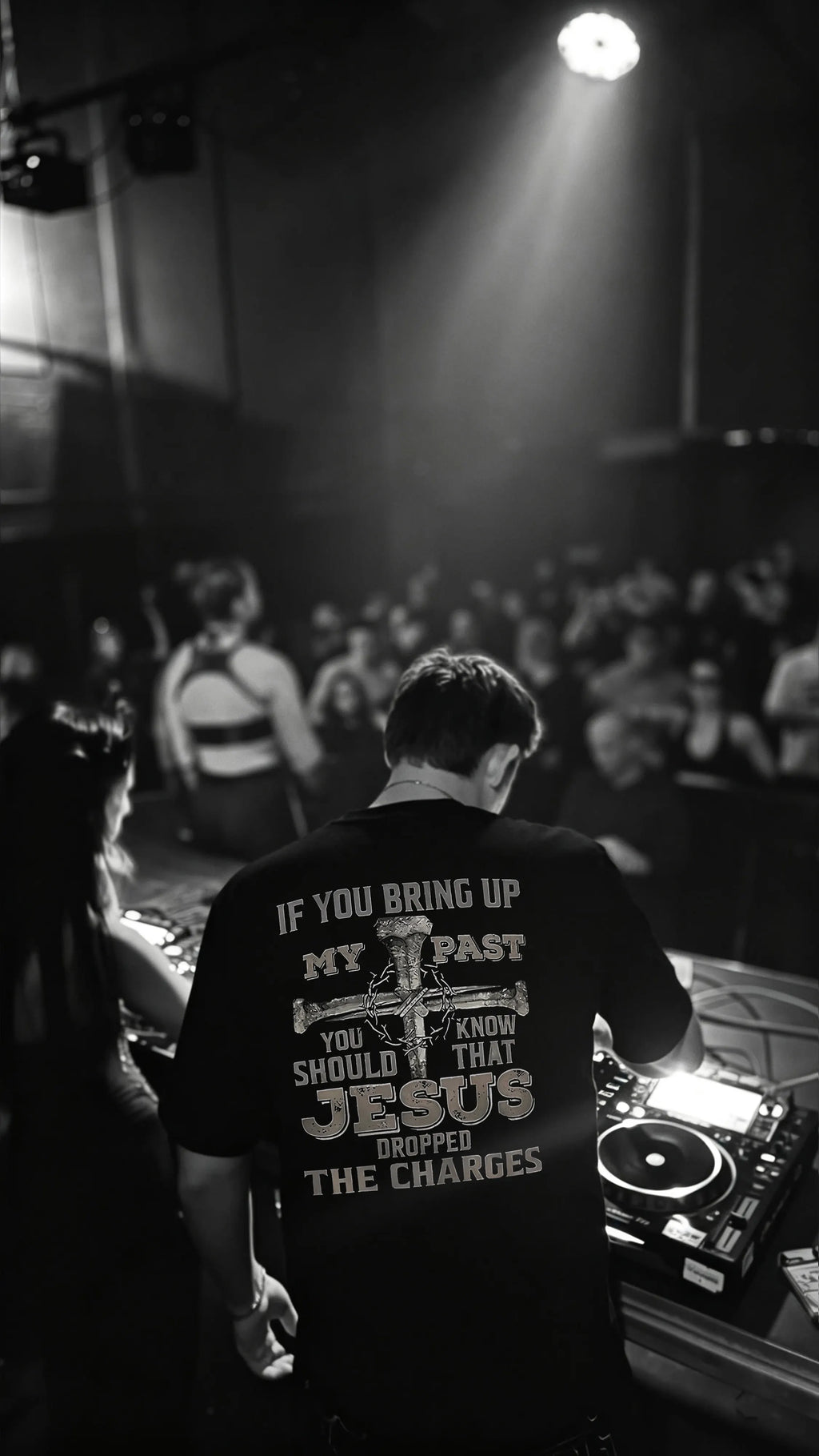 If You Bring Up My Past You Should Know That Jesus Dropped The Charges Printed Men's T-shirt