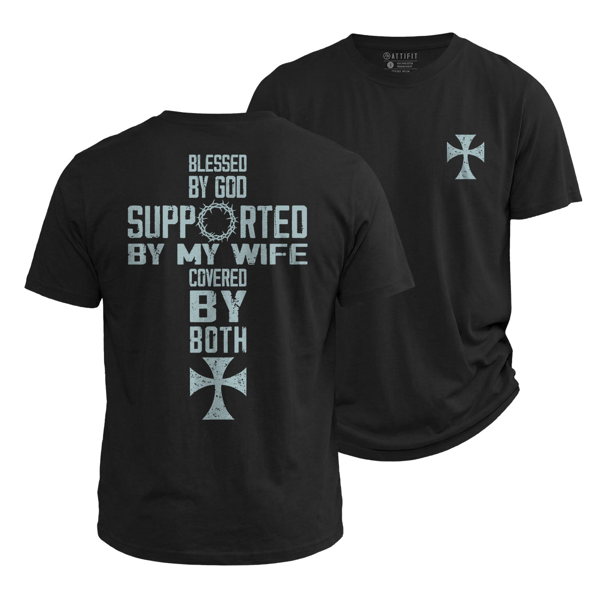 Covered By God And Wife Cotton T-Shirt