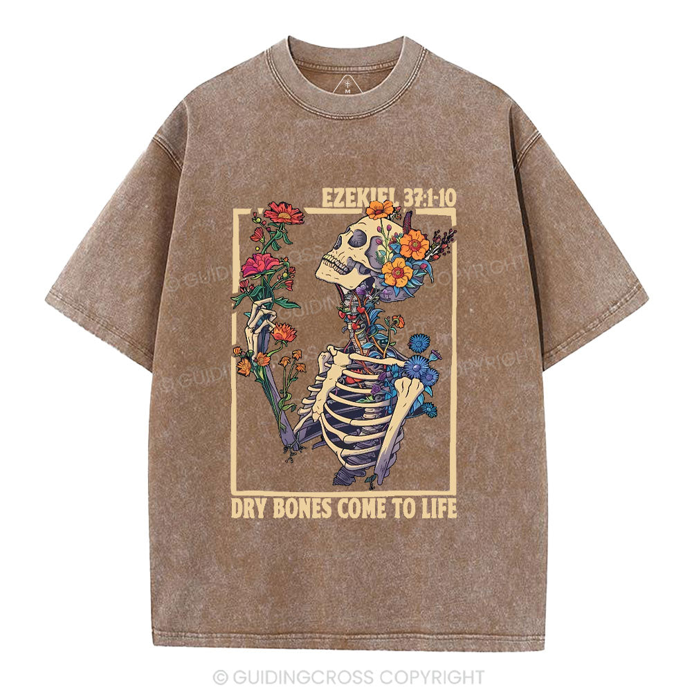 Dry Bones Come To Life Christian Washed T-Shirt