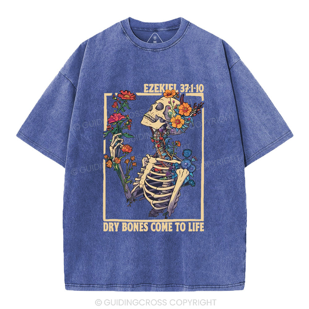 Dry Bones Come To Life Christian Washed T-Shirt