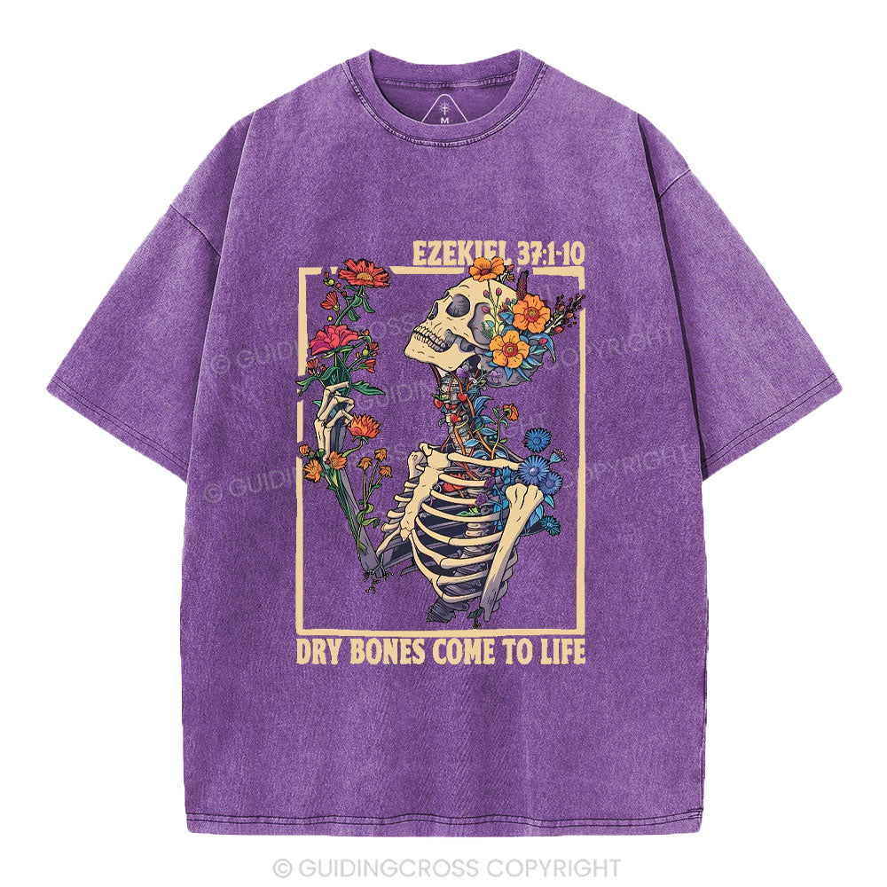 Dry Bones Come To Life Christian Washed T-Shirt