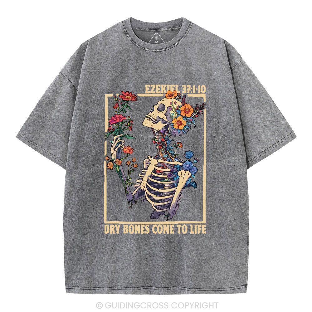 Dry Bones Come To Life Christian Washed T-Shirt