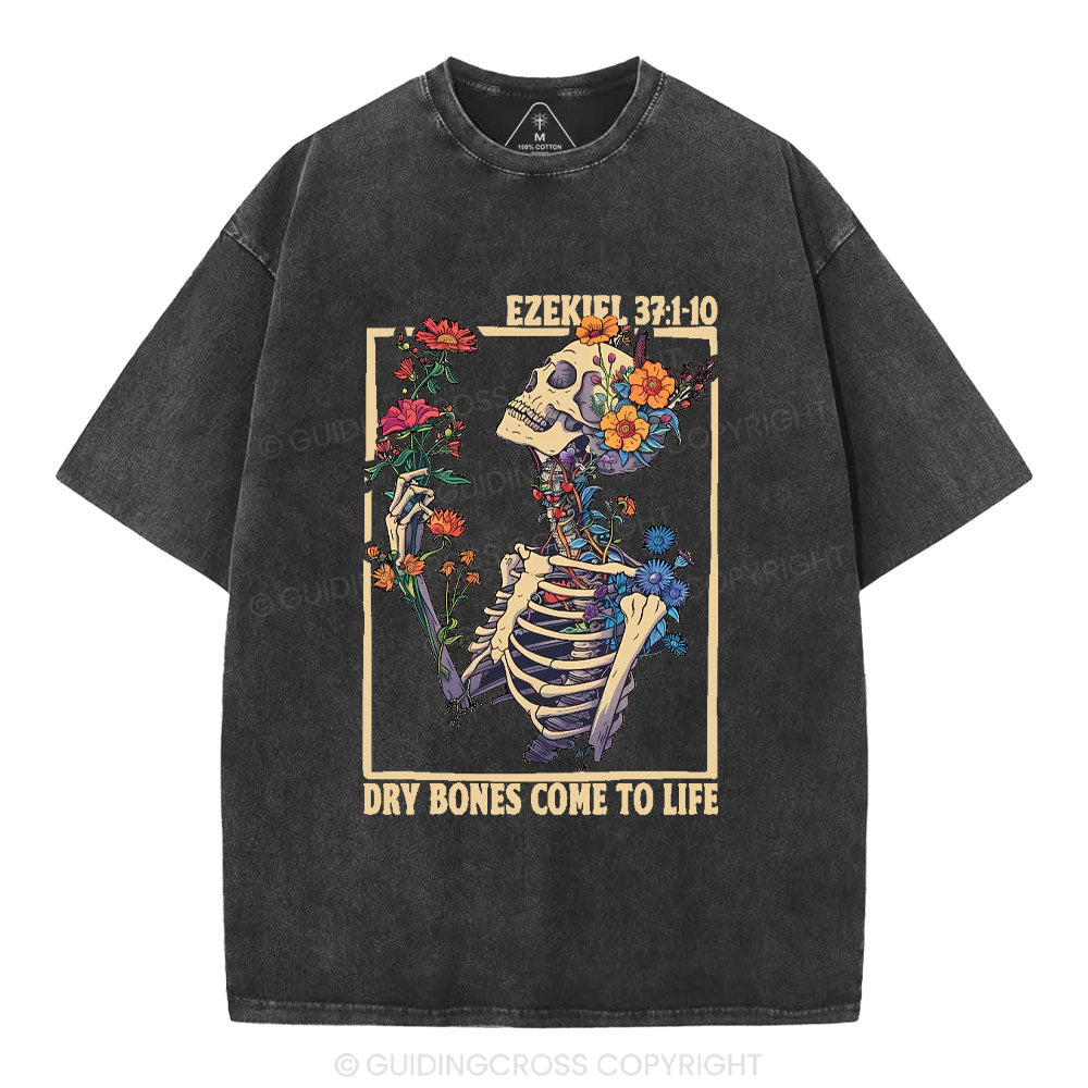 Dry Bones Come To Life Christian Washed T-Shirt