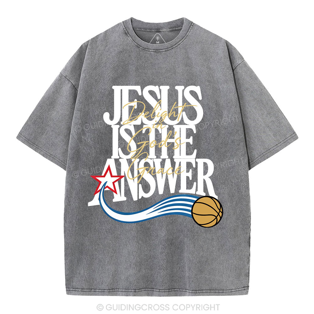 Jesus The Answer Christian Washed T-Shirt