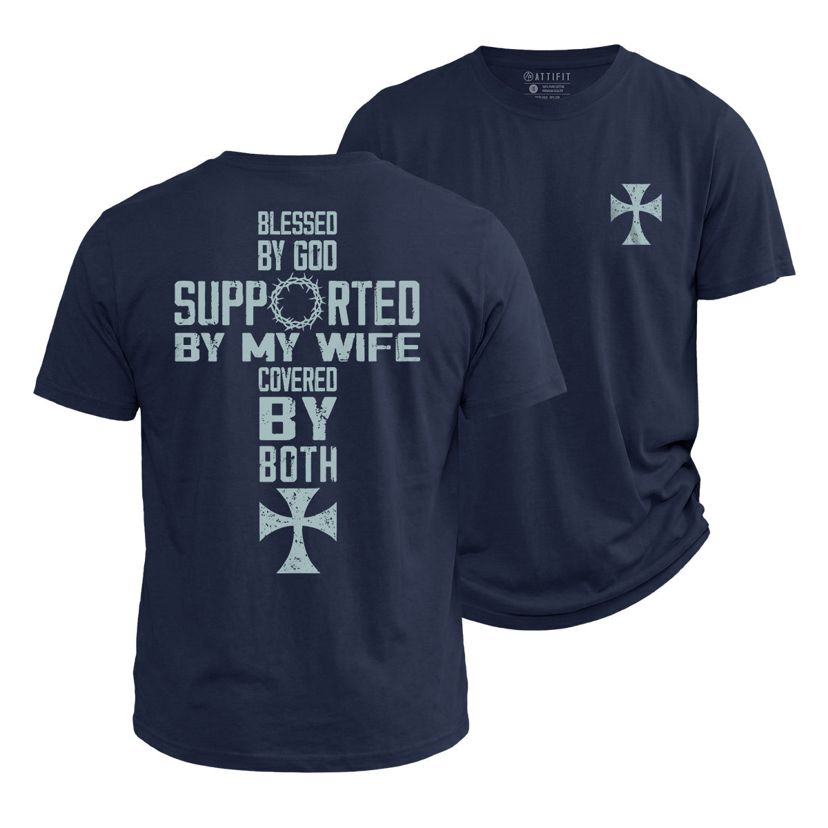 Covered By God And Wife Cotton T-Shirt