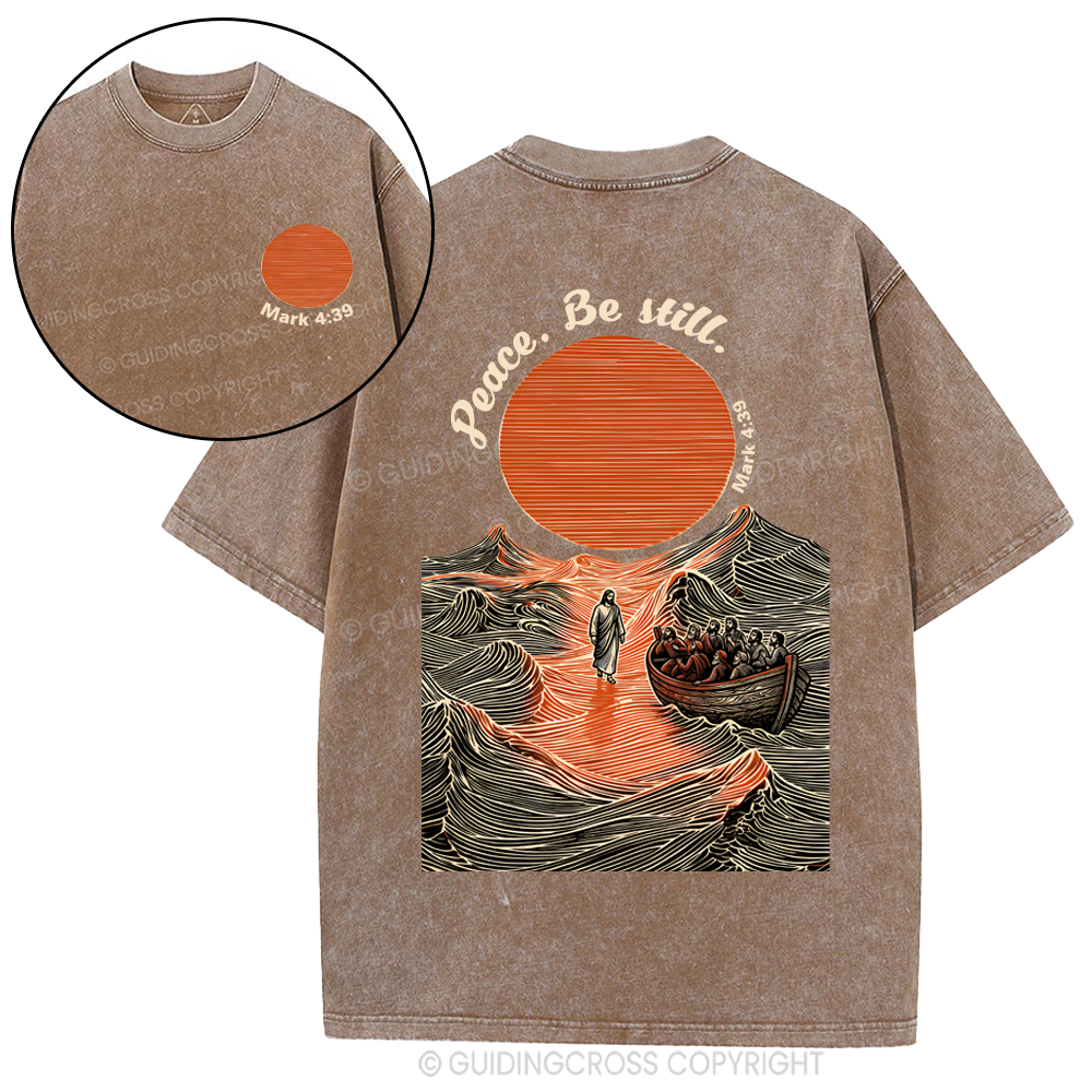 Peace Be Still Christian Washed T-Shirt