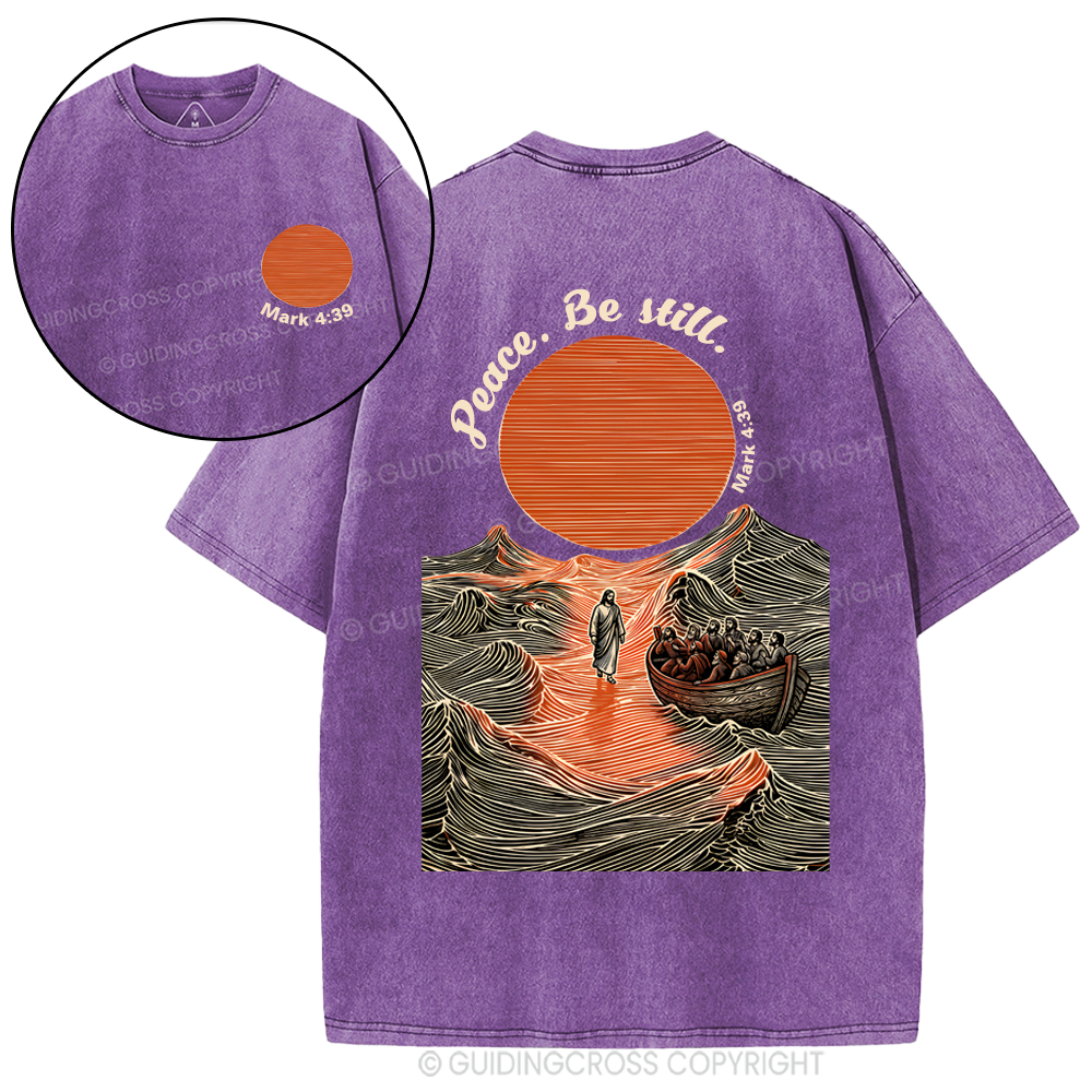 Peace Be Still Christian Washed T-Shirt