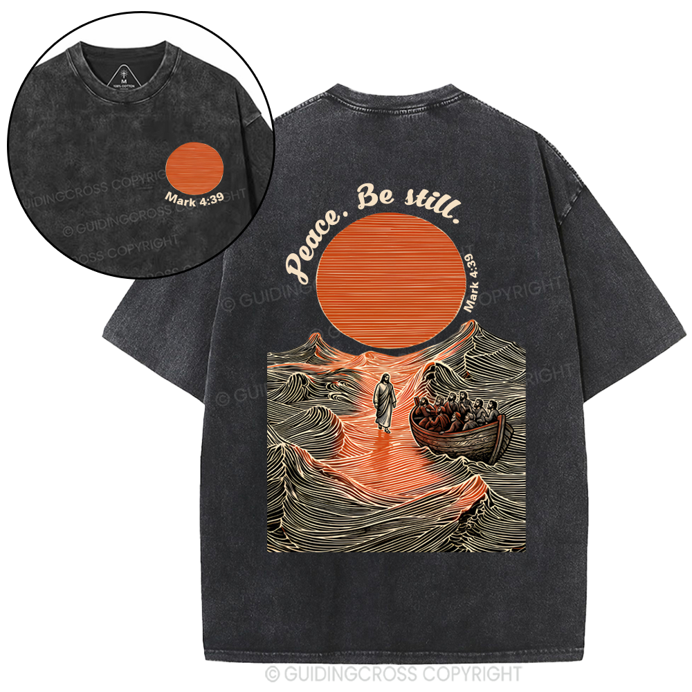Peace Be Still Christian Washed T-Shirt