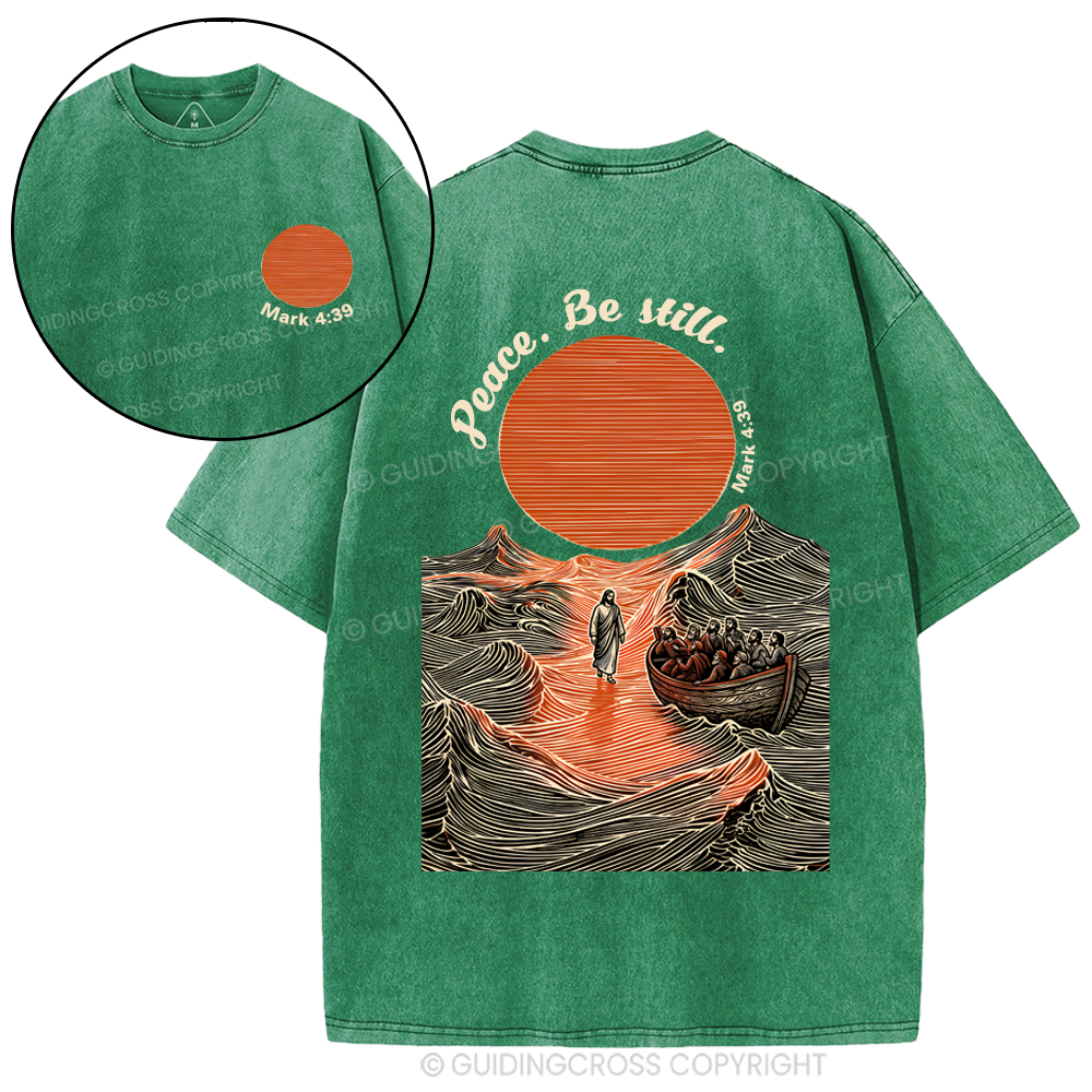 Peace Be Still Christian Washed T-Shirt