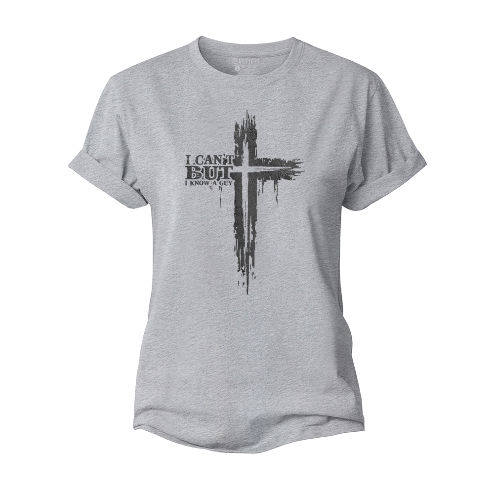 I Can't, but I Know A Guy Women's Cotton T-Shirt