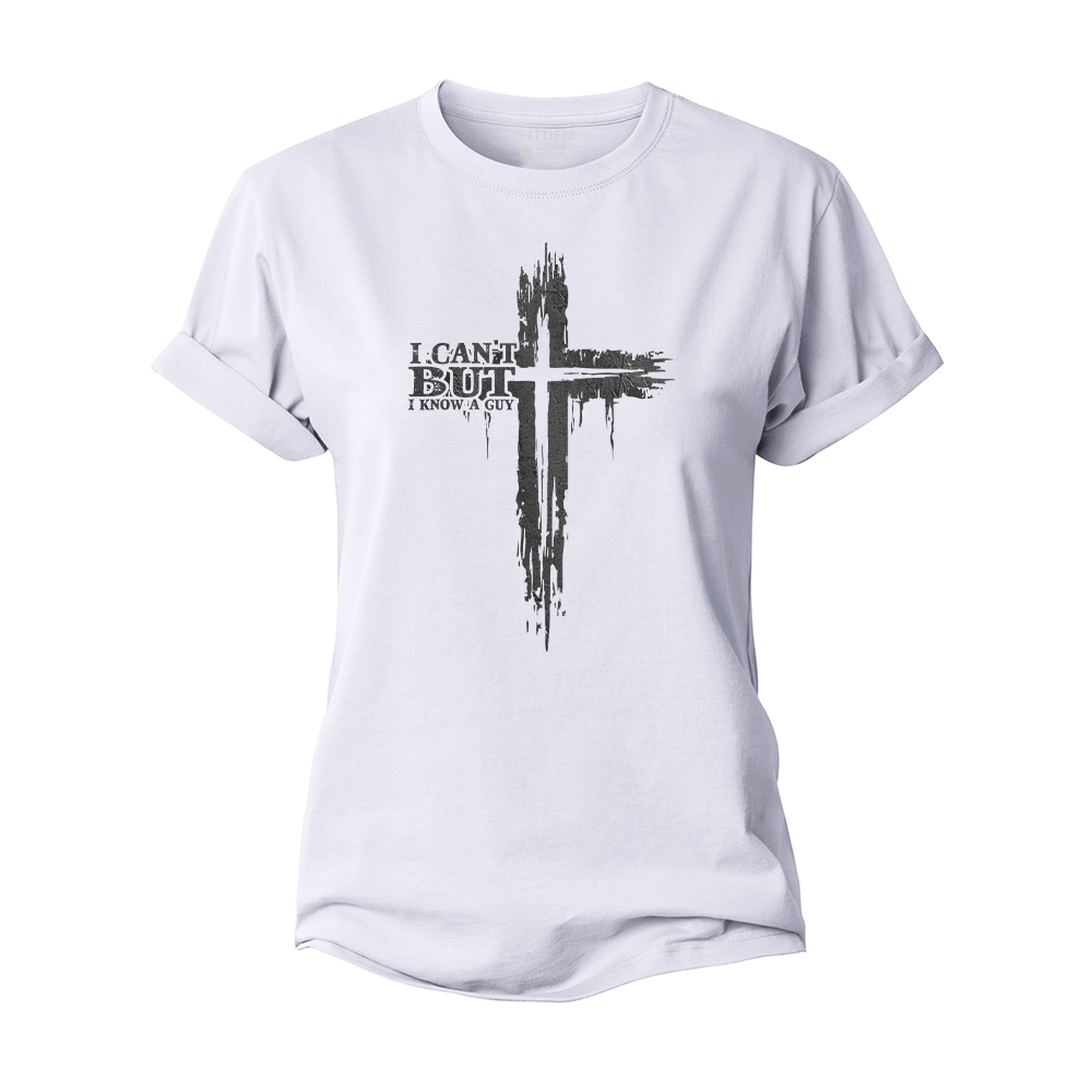 I Can't, but I Know A Guy Women's Cotton T-Shirt