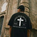 I Will Fear No Evil Printed Men's T-shirt