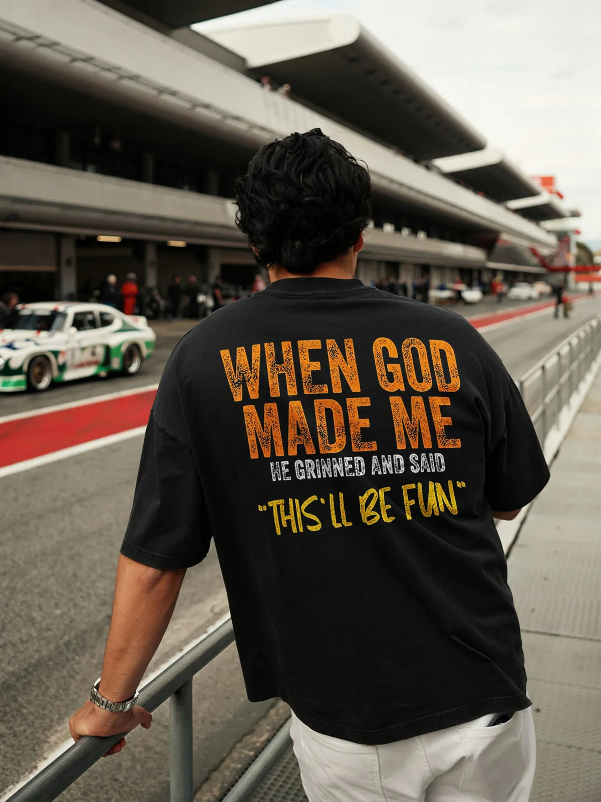When God Made Me He Grinned And Said "This'll Be Fun" Printed Men's T-shirt