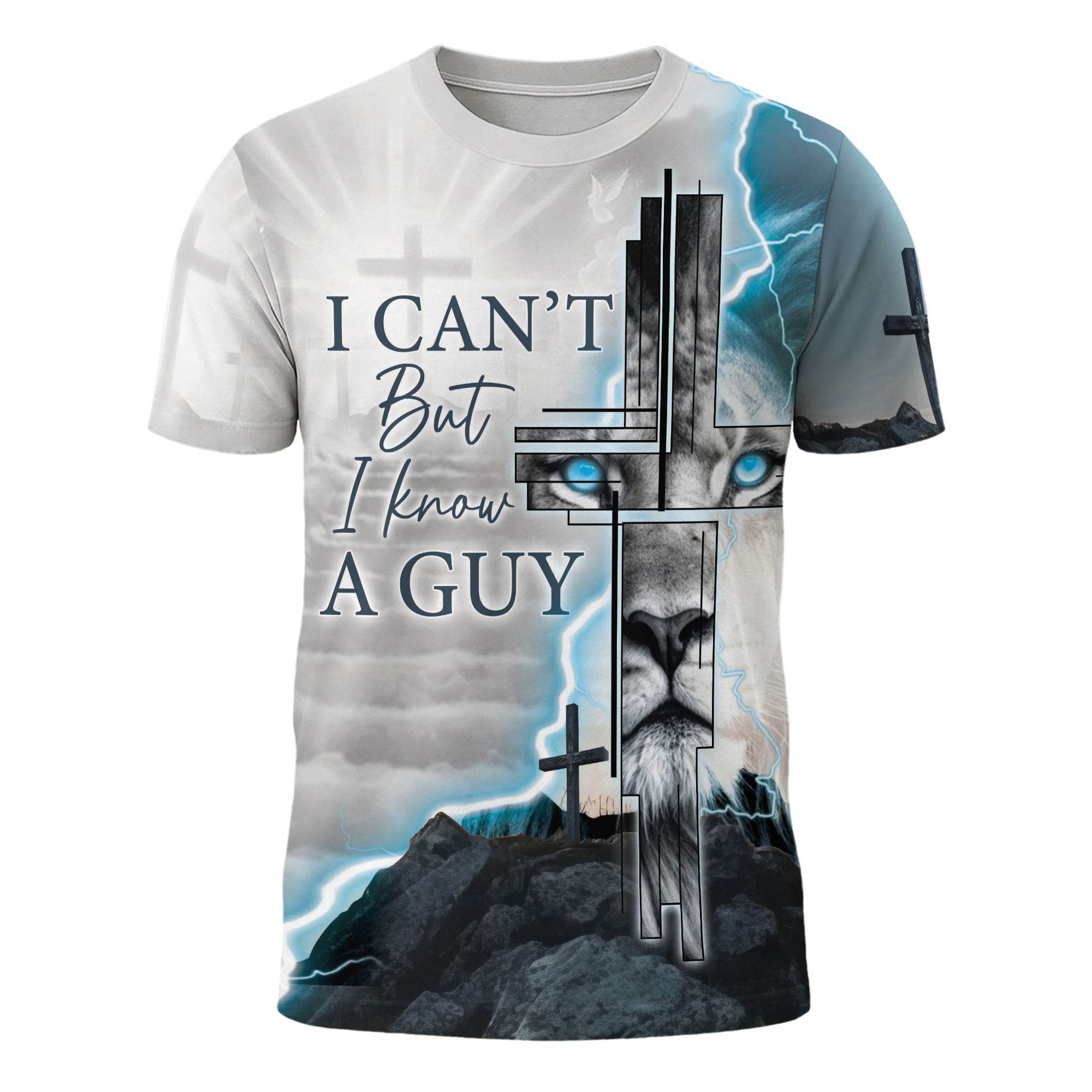 Lightning Roar – I Can’t But I Know A Guy Lion Cross T-shirt