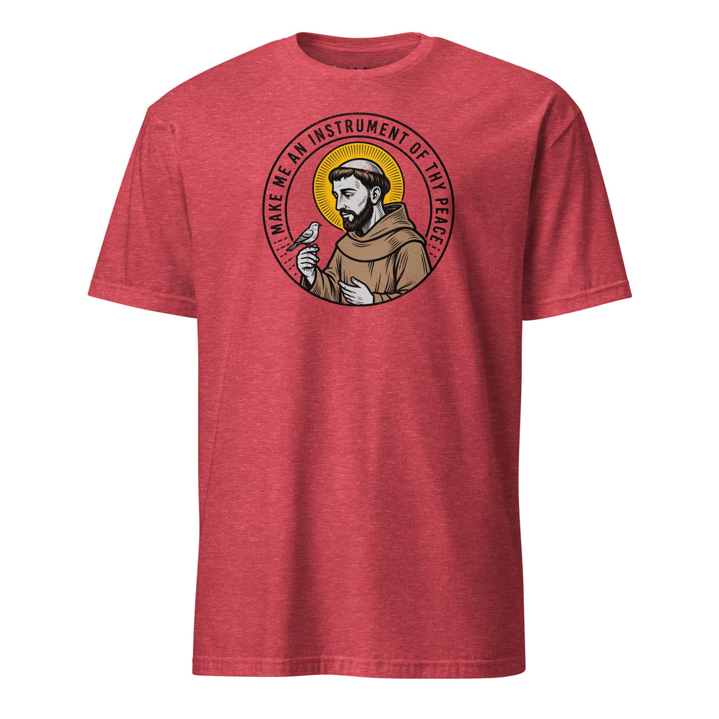Make Me An Instrument Of Thy Peace - T-Shirt